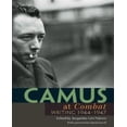 thumbnail image 1 of Camus at "Combat": Writing 1944-1947, 1 of 1