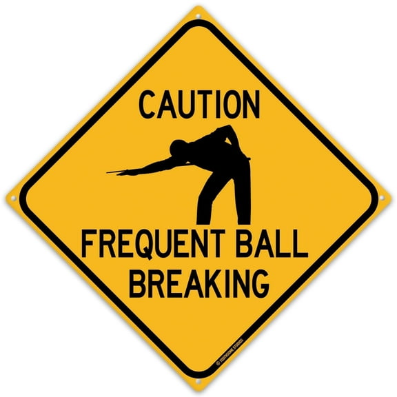 Caution Frequent Ball Breaking 12" x 12" Funny Tin Road Sign Pool Billiards Game Room 8 Ball Player Pub Tavern Home Bar Decor