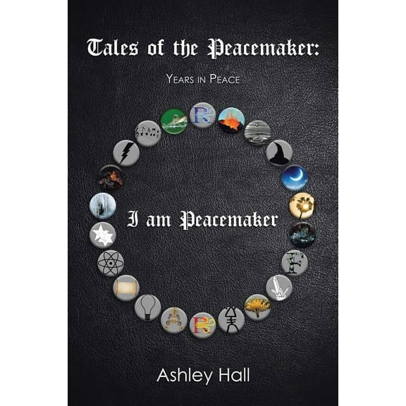 Tales of the Peacemaker: Years in Peace (Paperback)