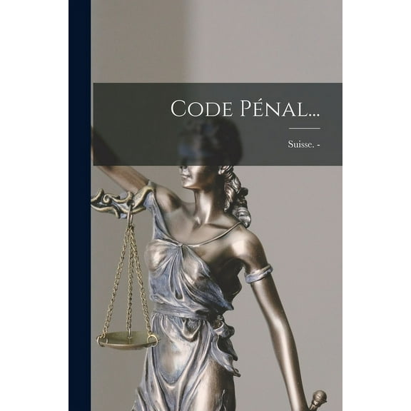 Code Pénal... (Paperback)