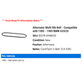 thumbnail image 2 of Alternator Multi Rib Belt - Compatible with 1985 - 1989 BMW 635CSi 1986 1987 1988, 2 of 2