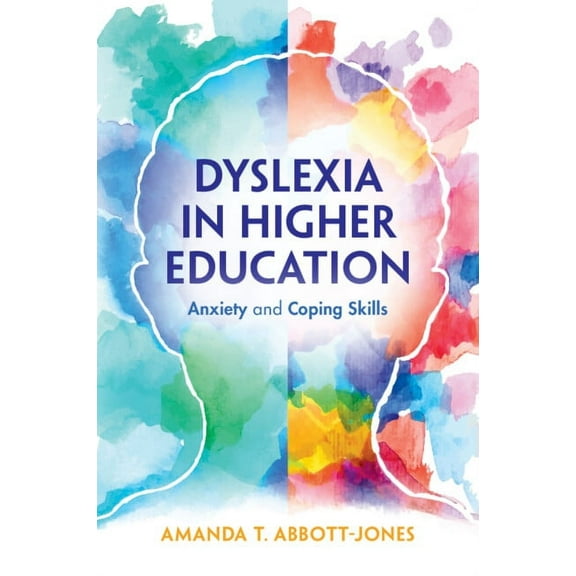 Dyslexia in Higher Education, (Paperback)