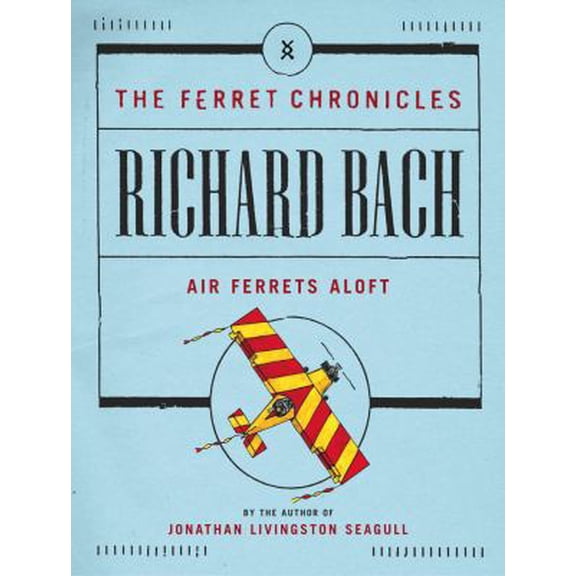 Pre-Owned Air Ferrets Aloft (Ferret Chronicles) (Hardcover) 0743227530 9780743227537