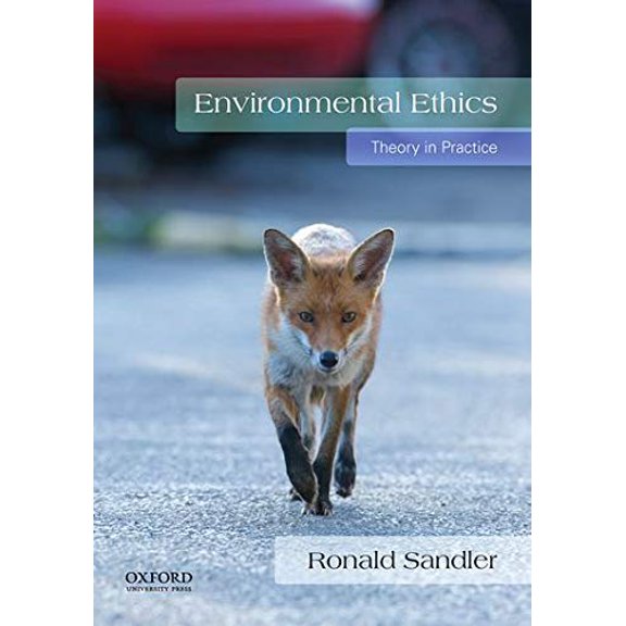 Pre-Owned Environmental Ethics: Theory in Practice Paperback