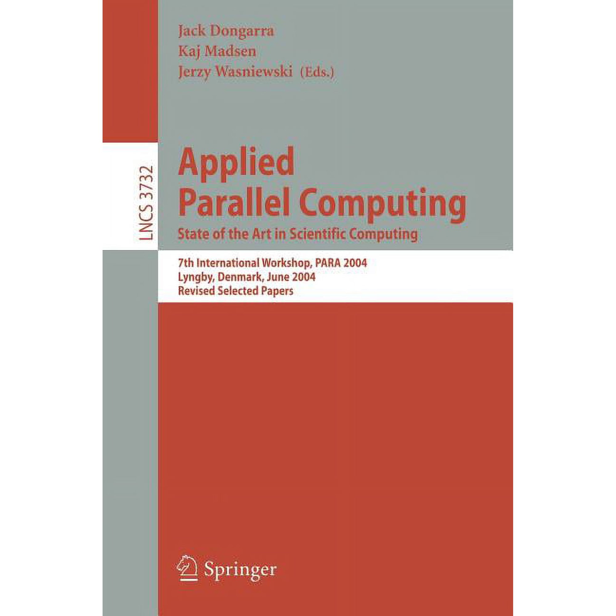 Applied Parallel Computing: State of the Art in Scientific Computing (Paperback)
