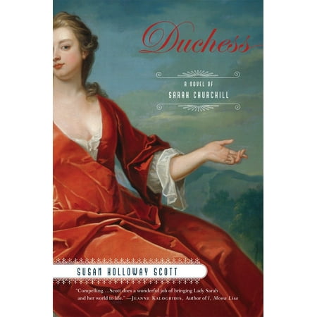 Duchess : A Novel of Sarah Churchill