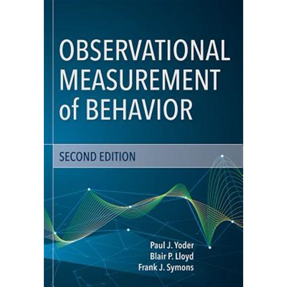 Pre-Owned Observational Measurement of Behavior (Edition 2) (Paperback)