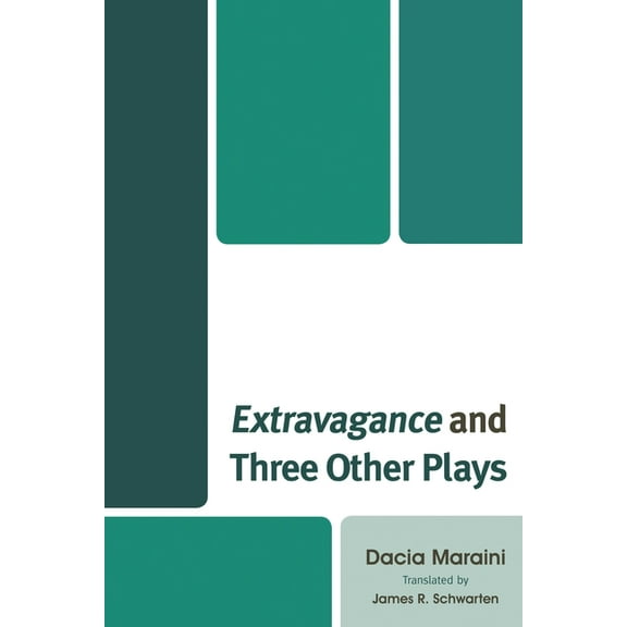 Extravagance and Three Other Plays, (Hardcover)