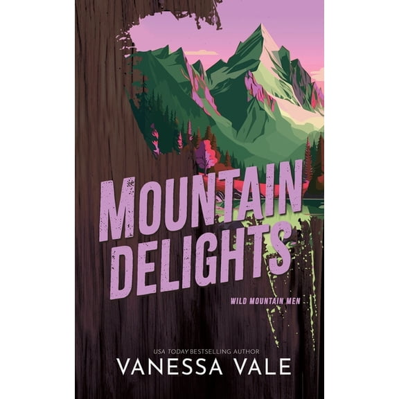 Wild Mountain Men Mountain Delights, Book 2, (Paperback)