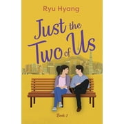 Just the Two of Us: Just the Two of Us, Book 2 (Series #2) (Paperback)