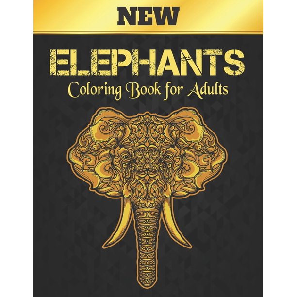 Download Elephants Coloring Book For Adults New Coloring Book Elephant Stress Relieving 50 One Sided Elephants Designs