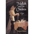 thumbnail image 1 of Pre-Owned Malkeh and Her Children (Paperback) 0345379713 9780345379719, 1 of 1