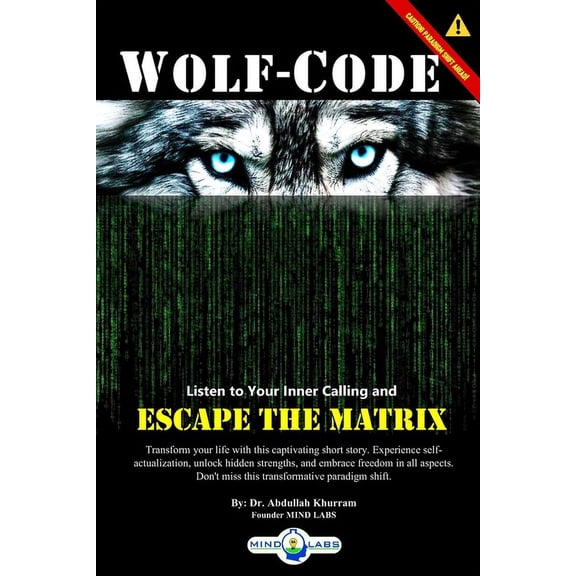 Wolf Code: Escape The Matrix (Paperback)