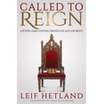 thumbnail image 1 of Pre-Owned Called to Reign: Living and Loving from a Place of Rest (Paperback) 1947165631 9781947165632, 1 of 1