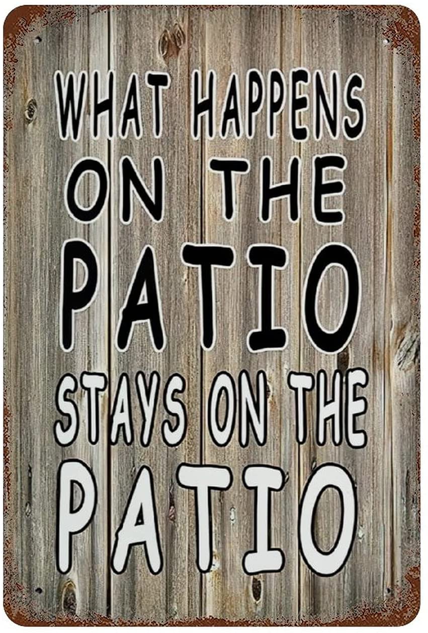 Funny Sarcastic Metal Tin Sign Vintage Patio Wall Decor What Happens on The Patio Stays on The