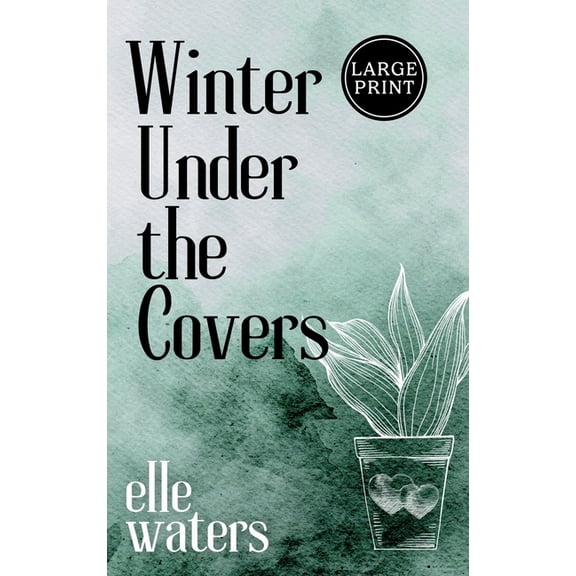 Rosedale Seasons - Large Print Winter Under the Covers: A Small Town M/M Secret Relationship Romance (Large Print), Book 4, (Hardcover)