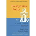 thumbnail image 2 of Presbyterian Polity for Church Leaders, Fourth Edition (Paperback), 2 of 2