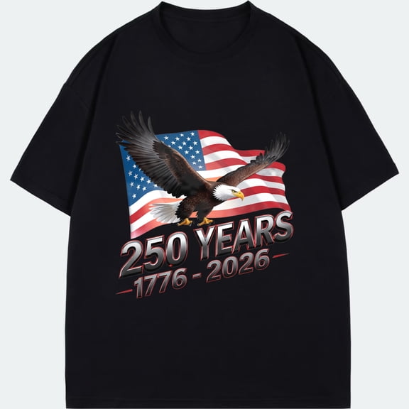 Black T Shirt American Eagle And Flag 250 Years 1776 2026 Independence Day Celebration Patriotic Apparel For Men Women Unisex Casual Wear
