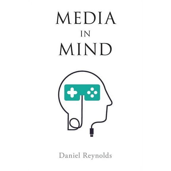 Media in Mind, (Paperback)