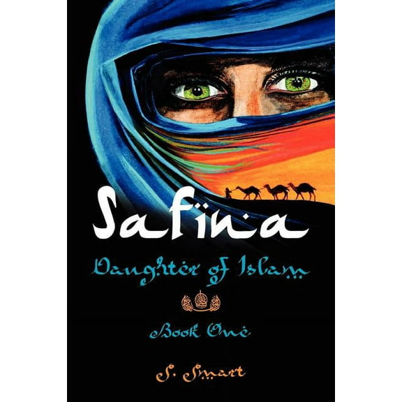 Safina: Daughter of Islam (Paperback)