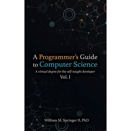 UPC: 9781951204037 | A Programmer s Guide to Computer Science (Hardcover)
