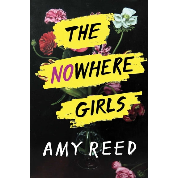 The Nowhere Girls (Hardcover)