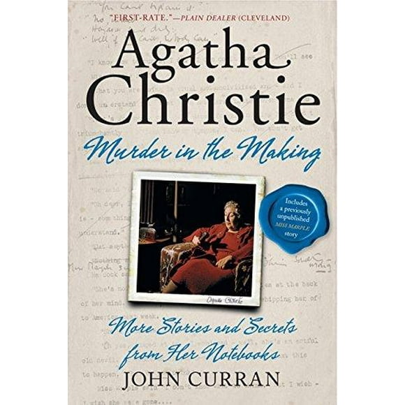 Agatha Christie: Meurtre en Devenir: Plus d'Histoires et de Secrets de Ses Cahiers