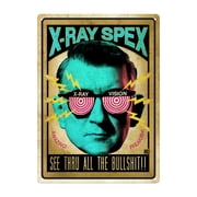 River's Edge Products Metal Tin Signs, Funny, Vintage, Personalized 12-Inch x 17-Inch - X-Ray Spex