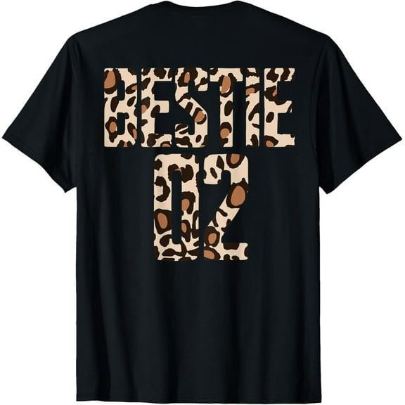 (ON BACK) Leopard Bestie 1 Bestie 2 Matching Best Friend T-Shirt men and women can wear, black, white, gifts