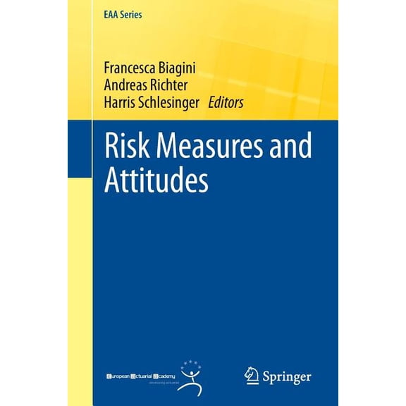 Eaa Risk Measures and Attitudes, (Paperback)