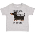 thumbnail image 3 of Inktastic If I Can't Bring My Dachshund, I'm Not Going Boys or Girls Toddler T-Shirt, 3 of 5