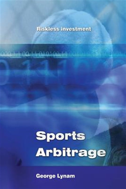 Pre-Owned Sports Arbitrage - Riskless Investment (Paperback) 184799931X 9781847999313