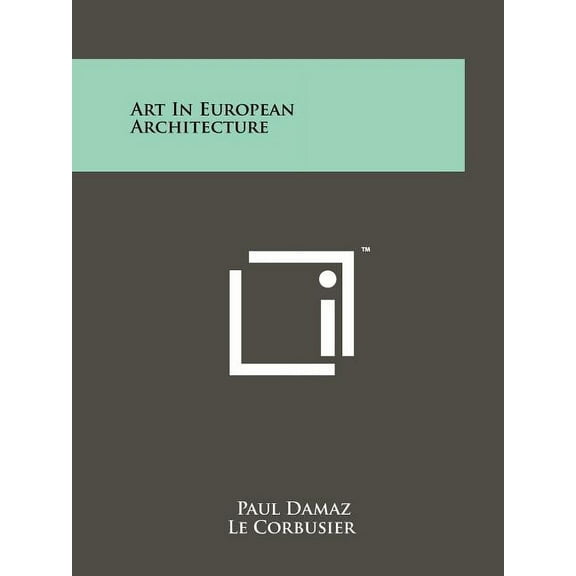 Art In European Architecture (Paperback)