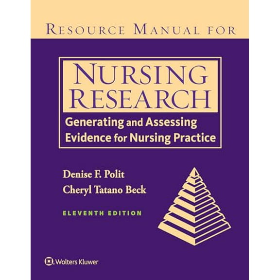 Pre-Owned Resource Manual for Nursing Research: Generating and Assessing Evidence for Nursing Practice Paperback