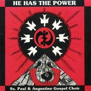 He Has The Power