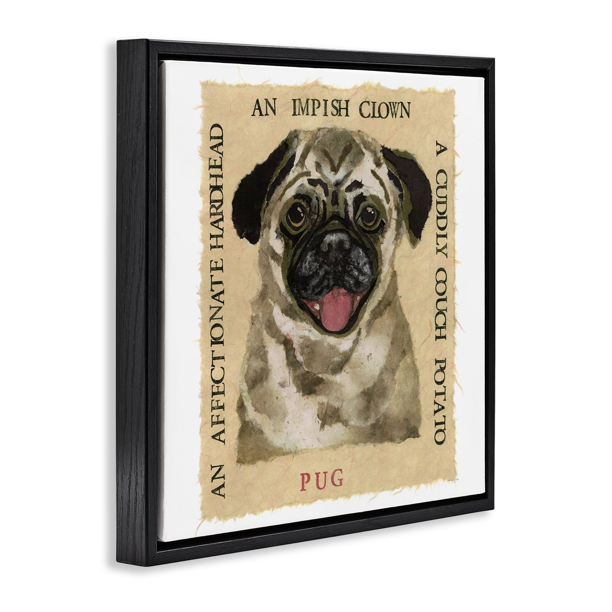 Stupell Industries Fun Pug Pet Phrases Animals Painting Black Floater Framed Canvas Art Print Wall Art, 25 x 25