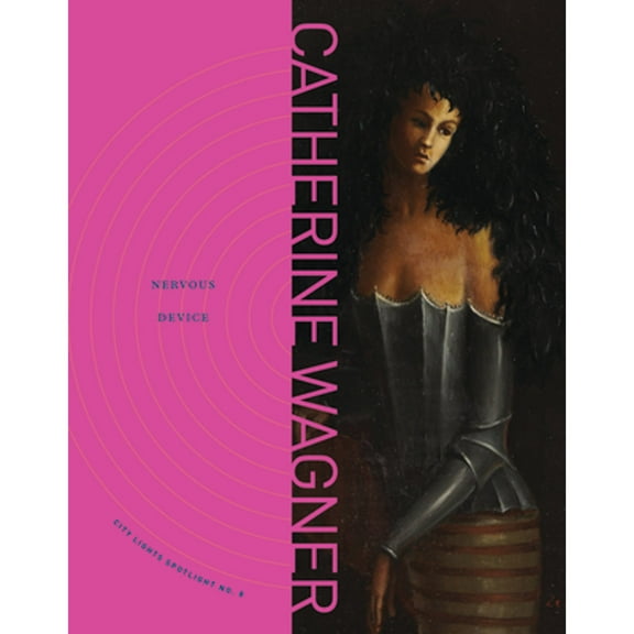 Nervous Device (Paperback) by Catherine Wagner