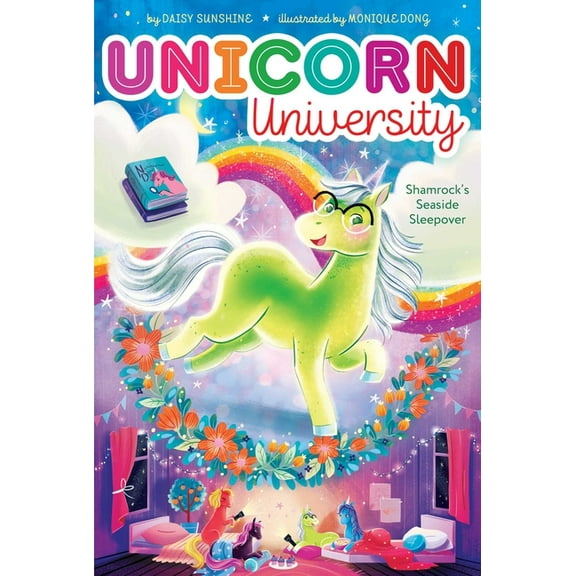 Unicorn University Shamrock's Seaside Sleepover, Book 3, (Hardcover)