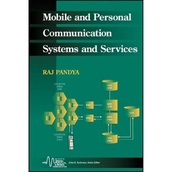 Pre-Owned Mobile and Personal Communication Systems and Services (Hardcover) by Raj Pandya
