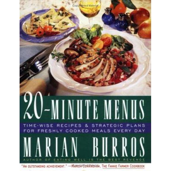 Pre-Owned Twenty-Minute Menus: Time-Wise Recipes & Strategic Plans for Freshly Cooked Meals Every Day (Paperback) 0684801353 9780684801353