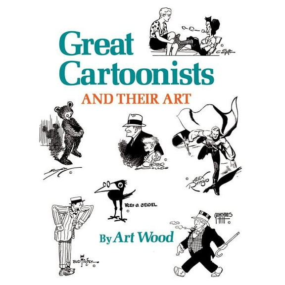 Great Cartoonists and Their Art (Paperback)