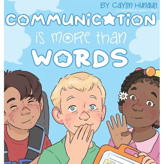 Communication Is More Than Words, (Hardcover)