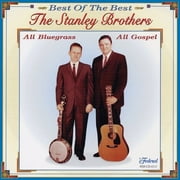 The Stanley Brothers - Best of the Best of Gospel - Folk Music - CD