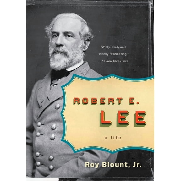 Penguin Lives Biographies Robert E. Lee: A Life, (Paperback)