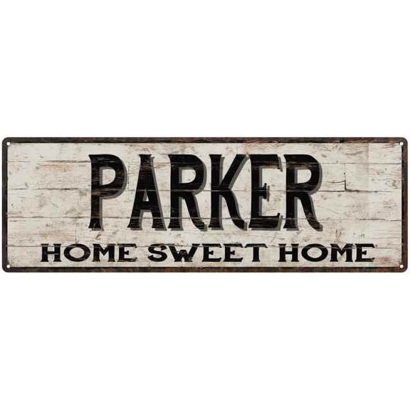 PARKER Rustic Home Sweet Home Sign Gift 8x24 Metal Decor 108240084051