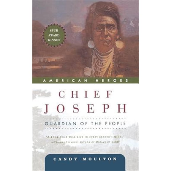 Pre-Owned Chief Joseph: Guardian of the People (Paperback) 0765310643 9780765310644