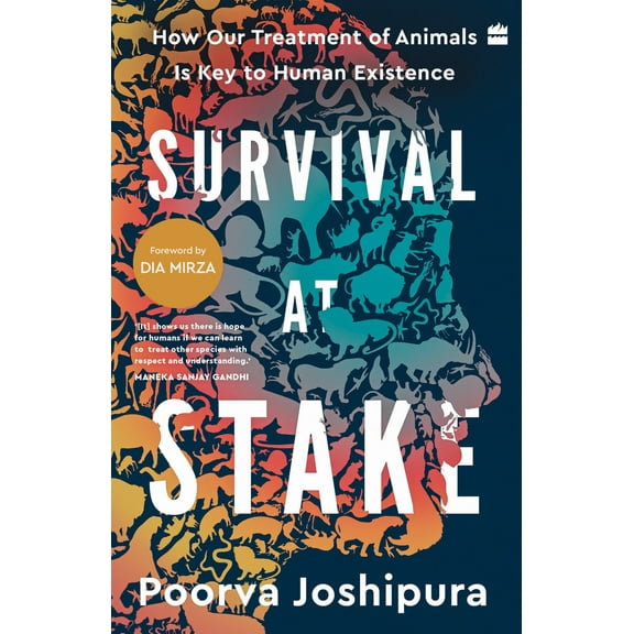 Survival at Stake: How Our Treatment of Animals Is Key to Human Existence (Paperback)