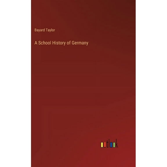 A School History of Germany (Hardcover)