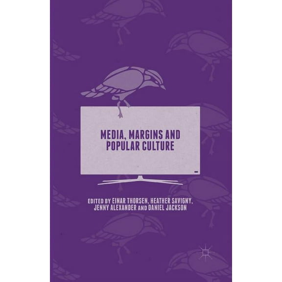 Media, Margins and Popular Culture, (Paperback)