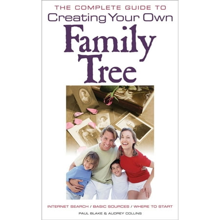Complete Guide to Creating Your Own Family Tree - (Best Family Cat To Own)